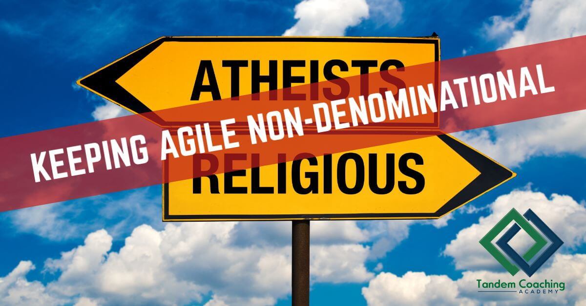 TCAgile Keeping Agile Non-Denominational