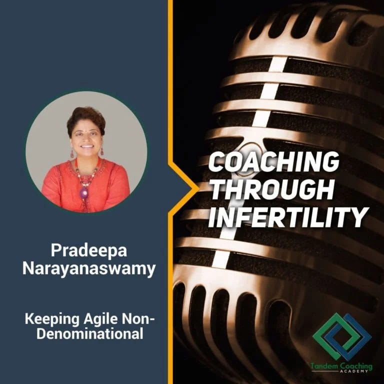 Coaching through Infertility with Pradeepa Narayanaswamy