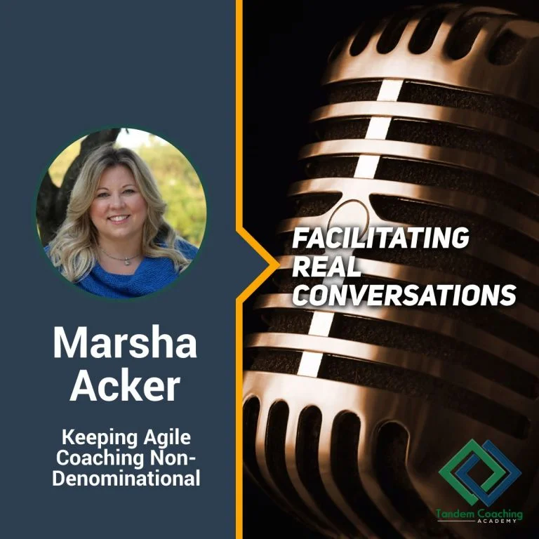 Facilitating Real Conversations with Marsha Acker