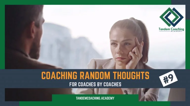 Coaching Random Thoughts #9 - No Random Questions