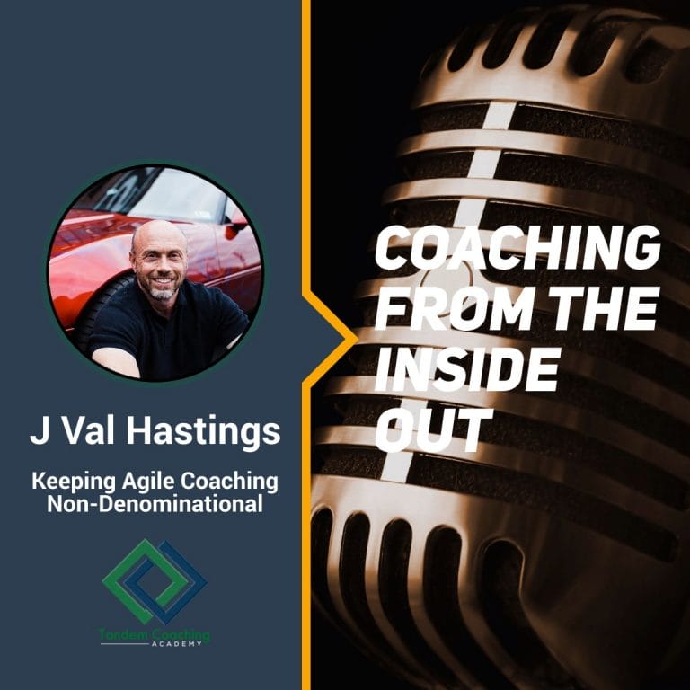 J Val Hastings Coaching From The Inside Out