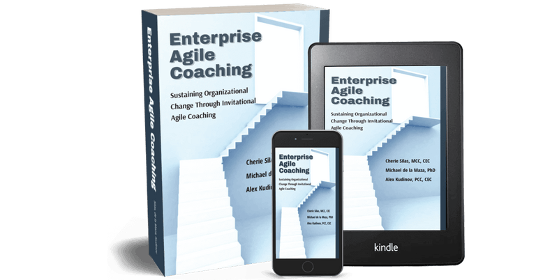 Enterprise Agile Coaching: Sustaining Organizational Change Through Invitational Agile Coaching - Book Cover
