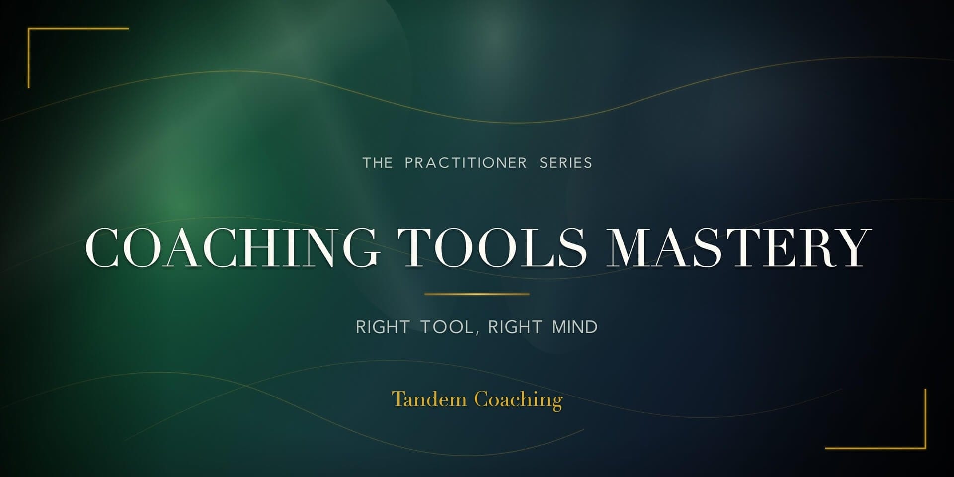 Coaching Tools Mastery course splash