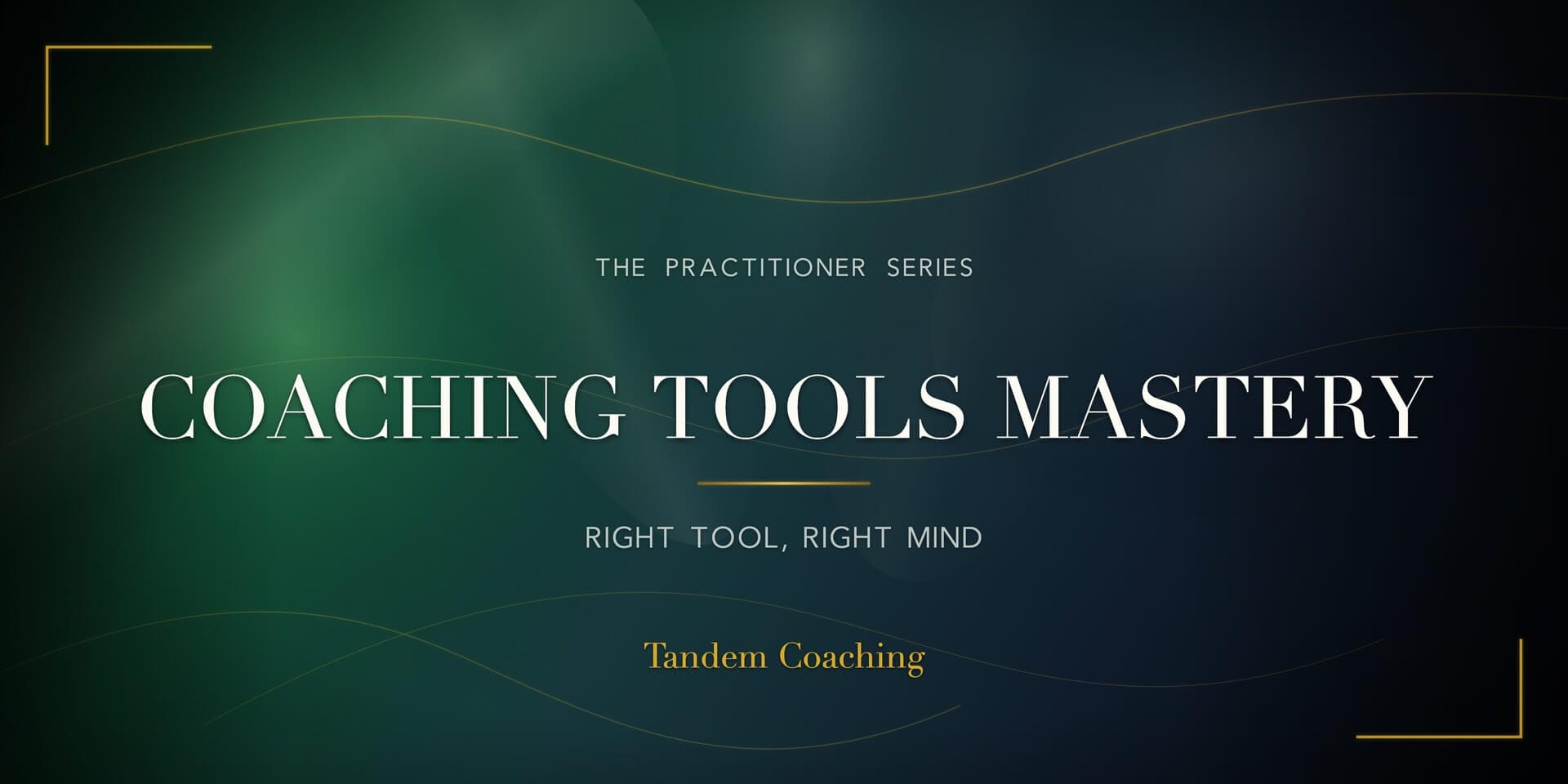 Coaching Tools Mastery course splash