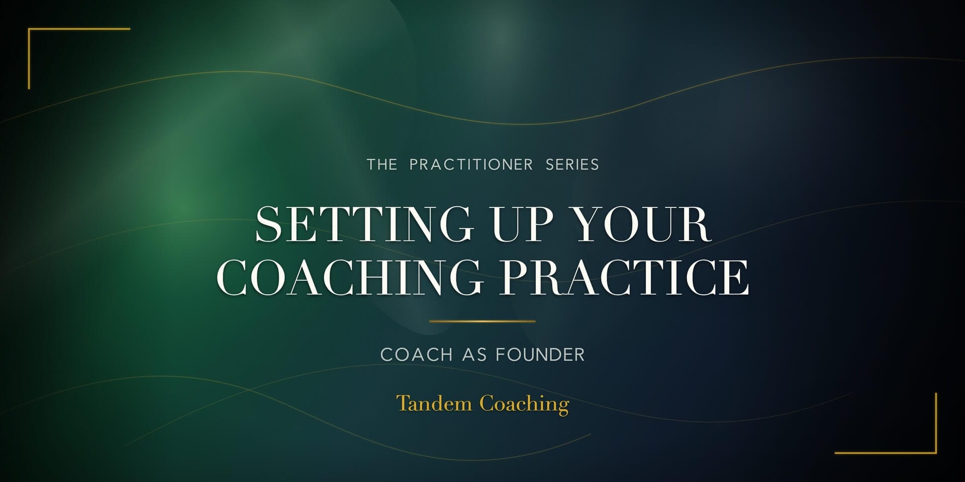 Setting Up Your Coaching Practice course splash